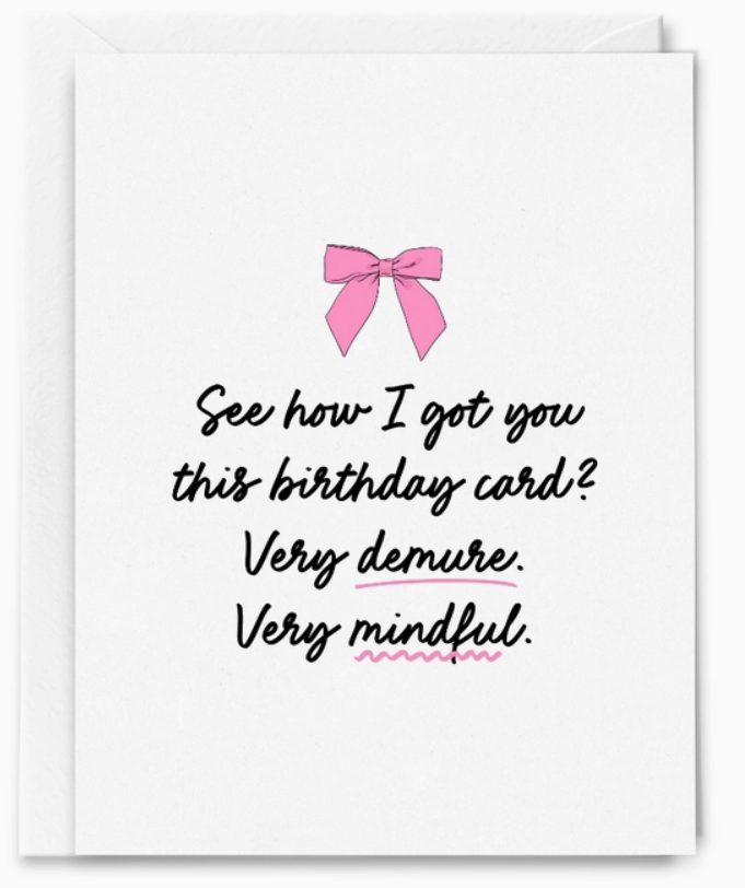 Demure Birthday Card