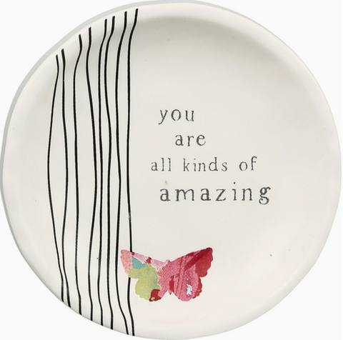 You are All Kinds of Amazing Trinket Dish