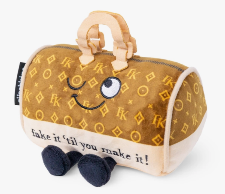"Fake It Til You Make It" Novel Plush Handbag Gift