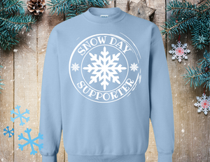 Snow Day Supporter Crewneck Sweatshirt