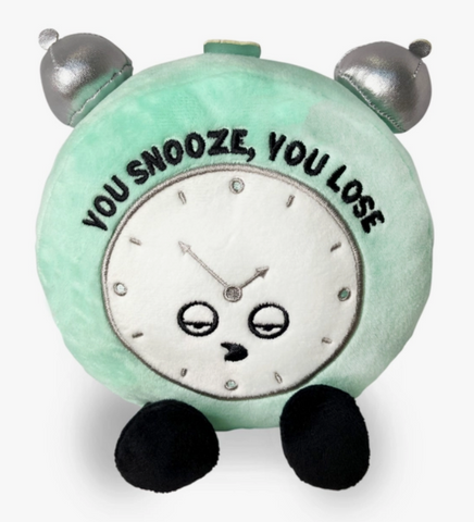 "You Snooze, You Lose" Plush Clock
