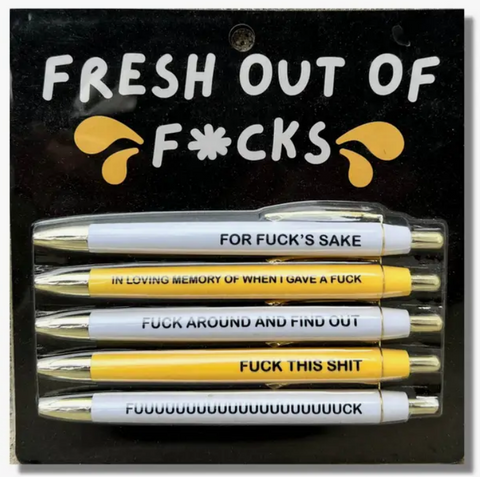 Fresh Out of Fucks Pen Set