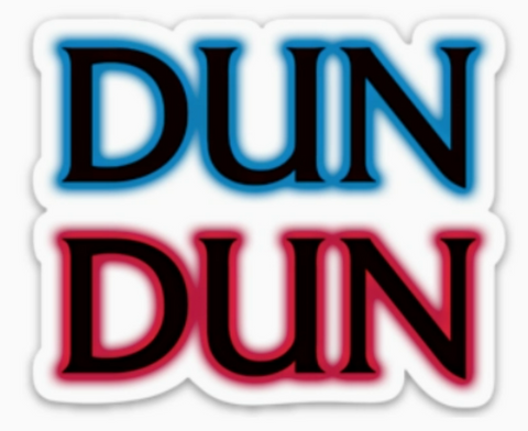 Dun Dun Sticker