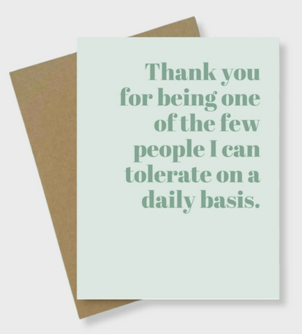 Tolerate Greeting Card