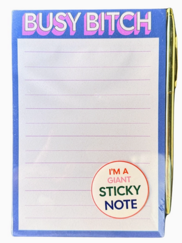 Busy Bitch Notepad STICKY note