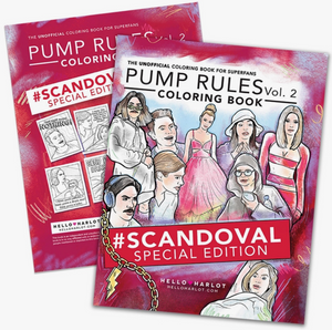 Pump Rules Vol. 2: Scandoval Coloring Book