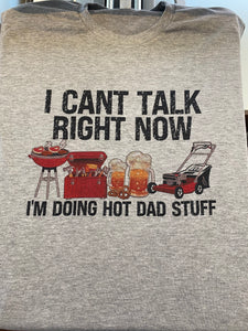 I Can't Talk Right Now Short Sleeve Shirt