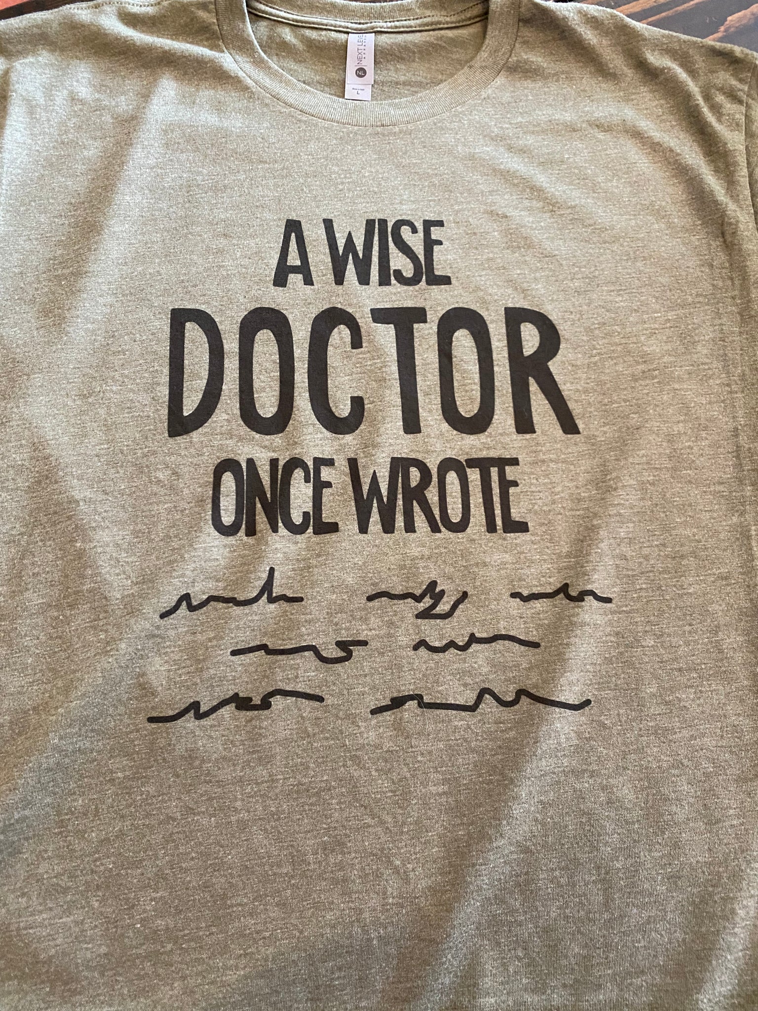 A Wise Doctor Once Wrote Short Sleeve Shirt