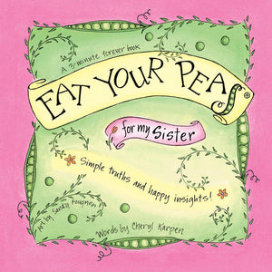 Sister Eat Your Peas