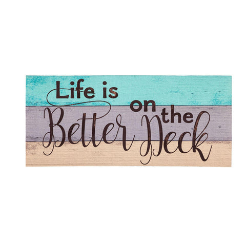 Life is Better on the Deck Switch Mat